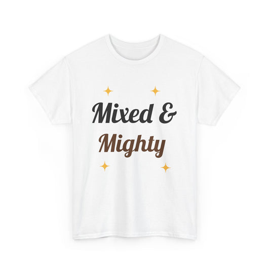 Mixed & Mighty Unisex T-shirt - Ideal for Mixed Race Heritage