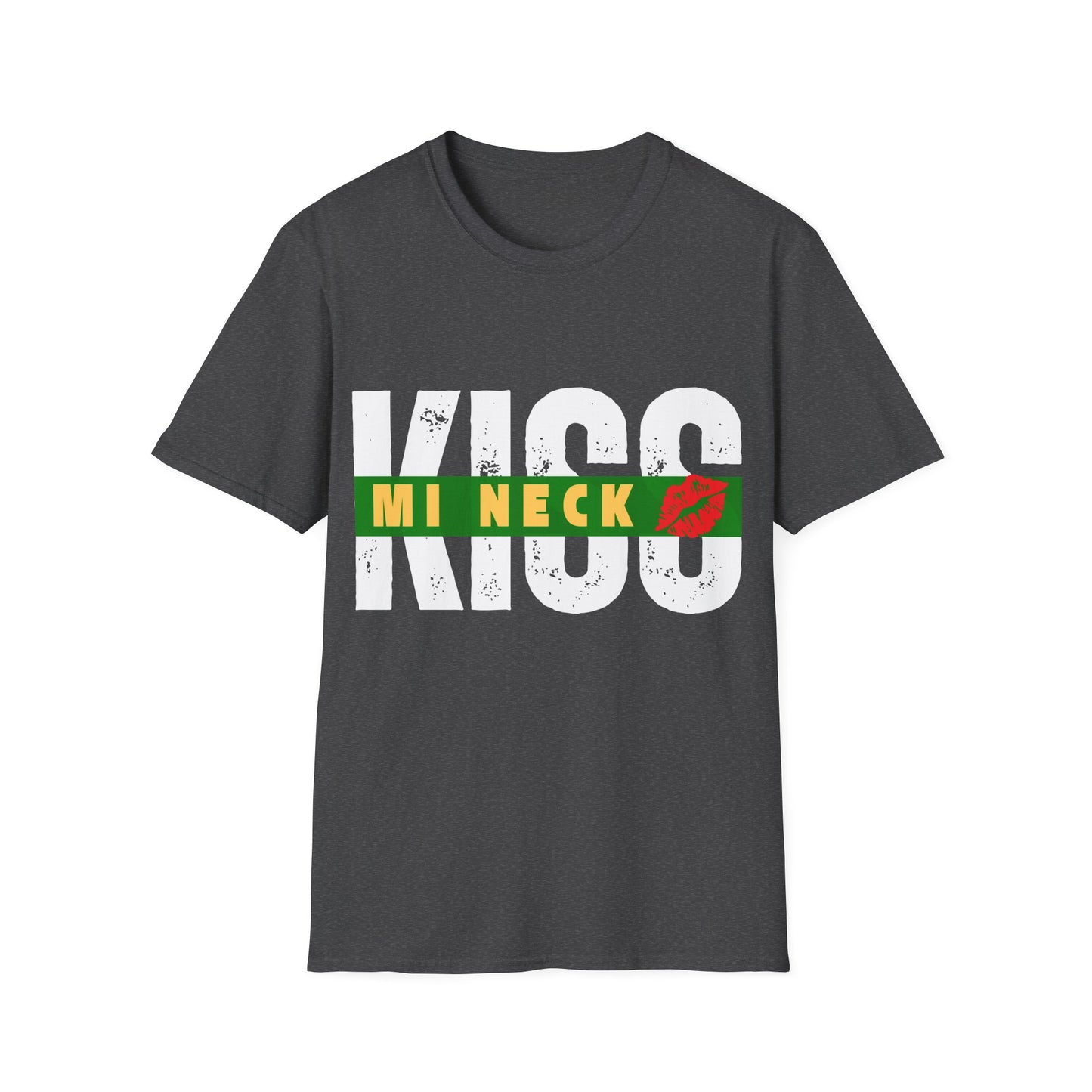 Kiss Mi Neck - Jamaican Patois Unisex Softstyle T-Shirt
