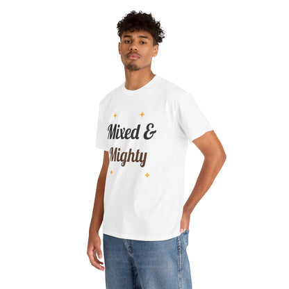 Mixed & Mighty Unisex T-shirt - Ideal for Mixed Race Heritage