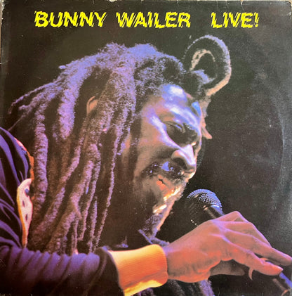 Bunny Wailer – Live! (Solomonic LP 009, 1983), Live Roots Reggae & Dancehall Classic