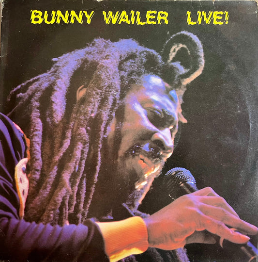 Bunny Wailer – Live! (Solomonic LP 009, 1983), Live Roots Reggae & Dancehall Classic
